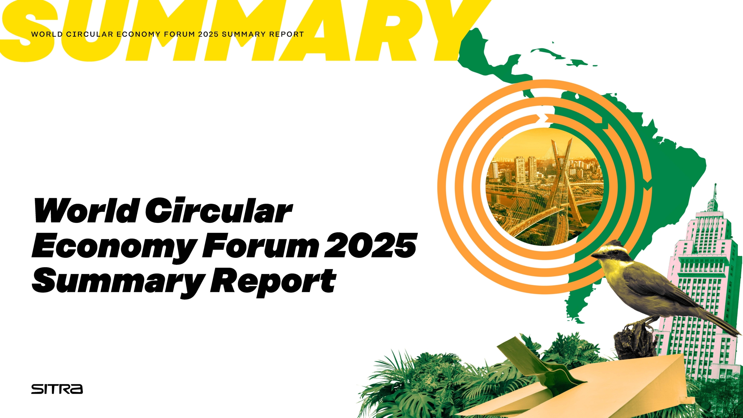 Cover of WCEF2025 summary report cover with the map of Latin America, a bird, circles, buildings and plants.